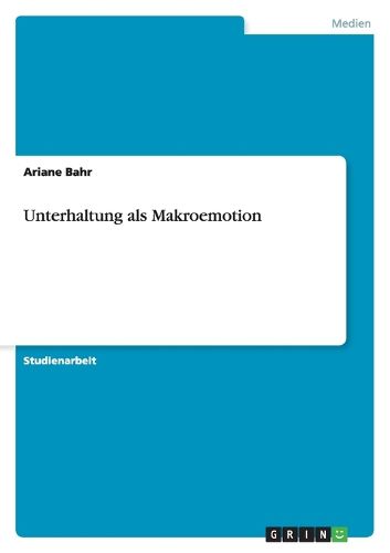 Cover image for Unterhaltung als Makroemotion