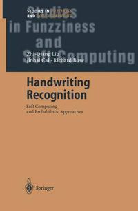 Cover image for Handwriting Recognition: Soft Computing and Probabilistic Approaches