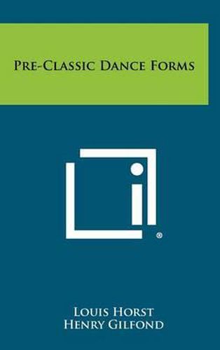 Cover image for Pre-Classic Dance Forms