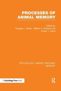 Cover image for Processes of Animal Memory (PLE: Memory)