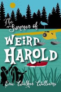 Cover image for The Summer of Weird Harold