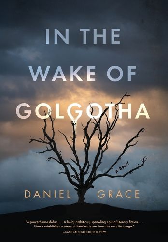 Cover image for In the Wake of Golgotha