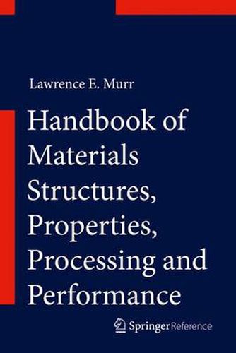 Cover image for Handbook of Materials Structures, Properties, Processing and Performance