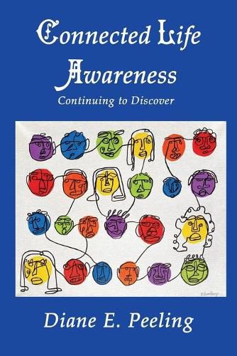 Cover image for Connected Life Awareness: Continuing to Discover