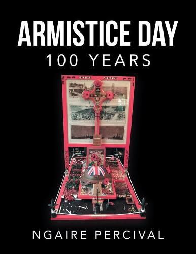 Cover image for Armistice Day 100 Years