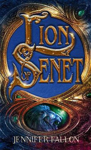 Lion Of Senet: The Second Sons Trilogy, Book One