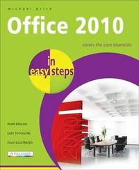 Cover image for Office 2010 in Easy Steps