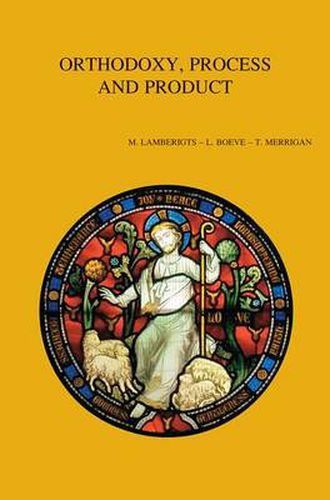 Cover image for Orthodoxy, Process and Product