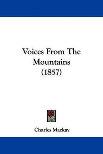 Cover image for Voices from the Mountains (1857)