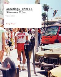 Cover image for Greetings From LA: 24 Frames and 50 Years