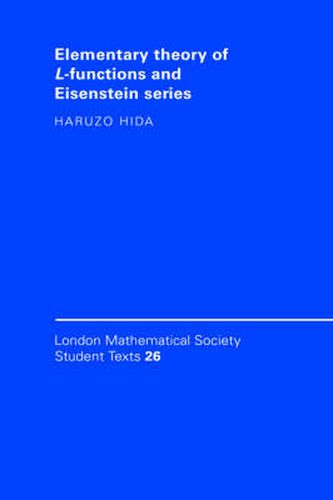 Cover image for Elementary Theory of L-functions and Eisenstein Series