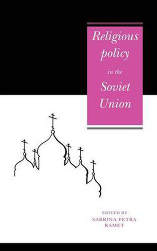 Cover image for Religious Policy in the Soviet Union