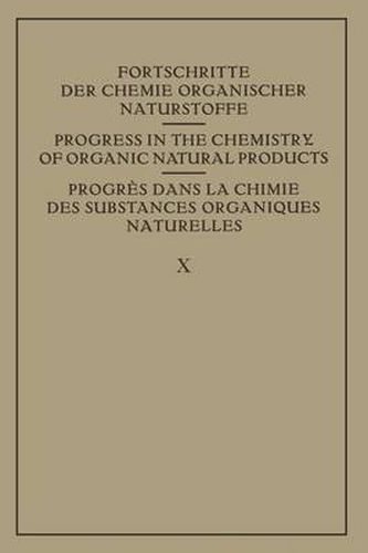 Fortschritte der Chemie Organischer Naturstoffe / Progress in the Chemistry of Organic Natural Products / Progres Dans La Chimie Des Substances Organiques Naturelles