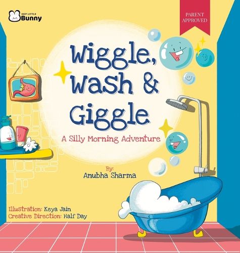 Cover image for Wiggle, Wash & Giggle - A Silly Morning Adventure