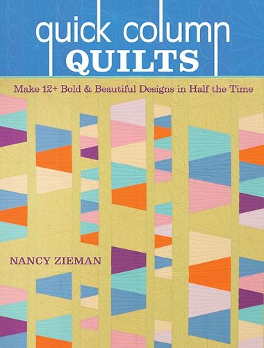 Cover image for Quick Column Quilts