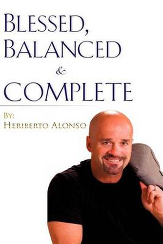 Cover image for Blessed, Balanced & Complete