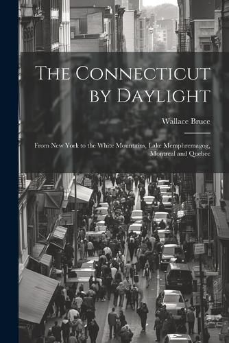 The Connecticut by Daylight