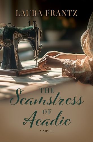 The Seamstress of Acadie