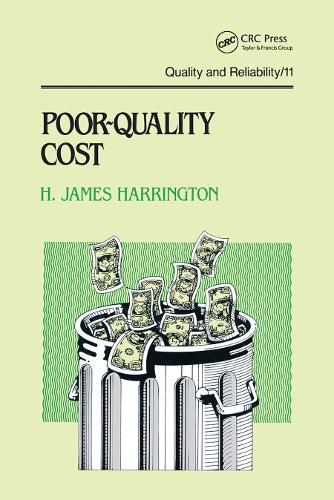 Cover image for Poor-Quality Cost: Implementing, Understanding, and Using the Cost of Poor Quality