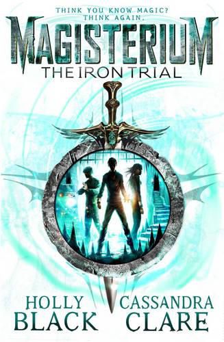 Cover image for Magisterium: The Iron Trial