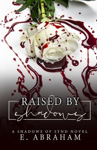 Cover image for Raised by Shadows