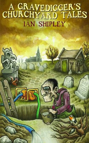 Cover image for A Gravedigger's Churchyard Tales