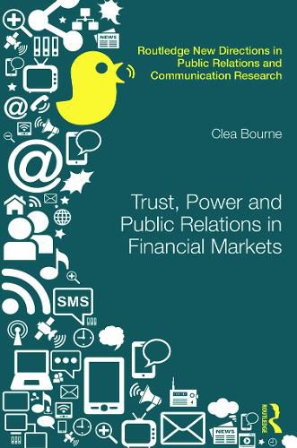 Cover image for Trust, Power and Public Relations in Financial Markets