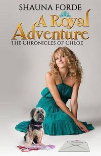 Cover image for A Royal Adventure (Large Print): The Chronicles of Chloe