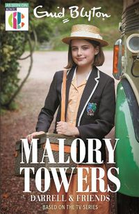 Cover image for Malory Towers: Malory Towers Darrell and Friends: Based on the TV series