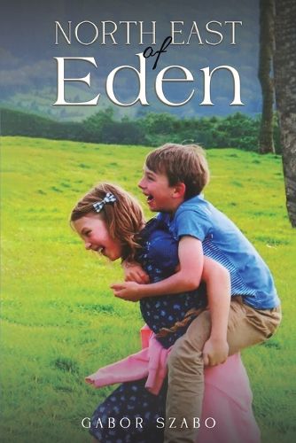 Cover image for North East of Eden