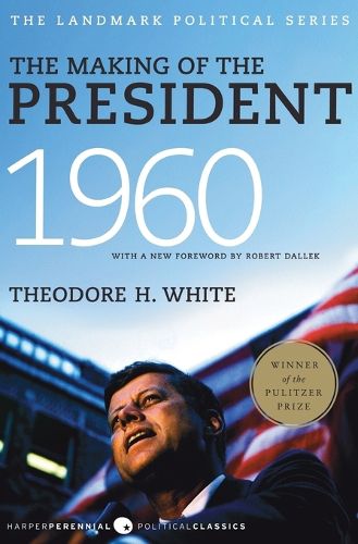 Cover image for The Making of the President 1960