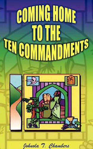 Cover image for Coming Home to the Ten Commandments