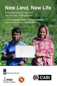 Cover image for New Land, New Life: A success story of new land resettlement in Bangladesh