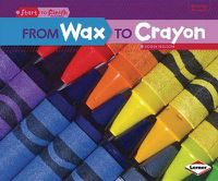 Cover image for From Wax to Crayon