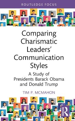 Comparing Charismatic Leaders' Communication Styles