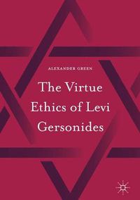 Cover image for The Virtue Ethics of Levi Gersonides