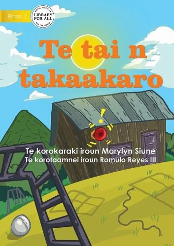 Cover image for Play Time - Te tai n takaakaro (Te Kiribati)