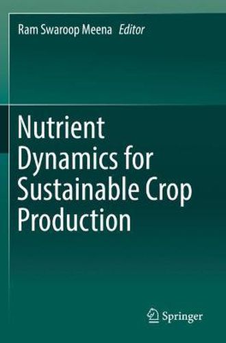 Cover image for Nutrient Dynamics for Sustainable Crop Production