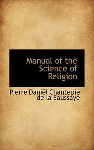 Cover image for Manual of the Science of Religion