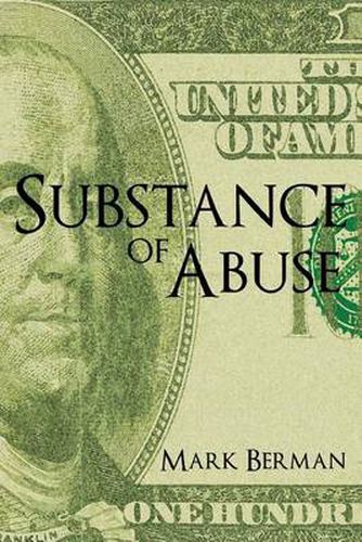 Cover image for Substance of Abuse