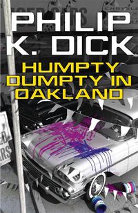 Cover image for Humpty Dumpty In Oakland