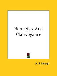 Cover image for Hermetics and Clairvoyance