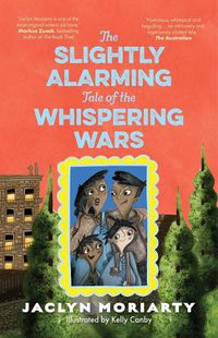 Cover image for The Slightly Alarming Tale of the Whispering Wars