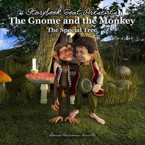 Cover image for The Gnome and the Monkey: The Special Tree