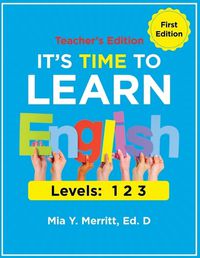 Cover image for It's Time to Learn English TEACHER'S EDITION