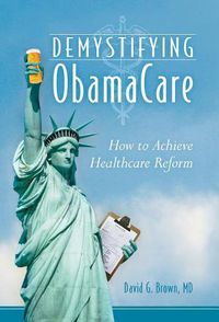 Cover image for Demystifying Obamacare