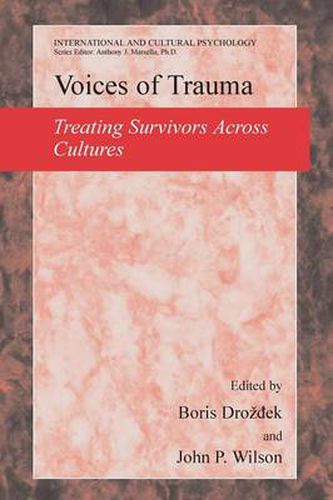 Cover image for Voices of Trauma: Treating Psychological Trauma Across Cultures