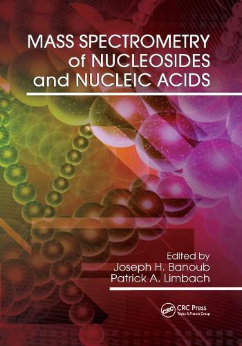 Cover image for Mass Spectrometry of Nucleosides and Nucleic Acids