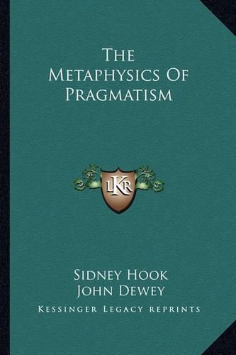 Cover image for The Metaphysics of Pragmatism