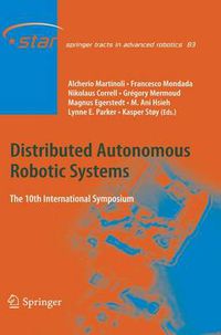 Cover image for Distributed Autonomous Robotic Systems: The 10th International Symposium